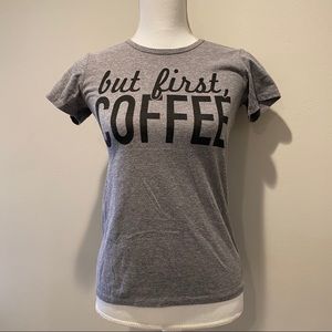 But first coffee t-shirt